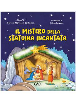 IL MISTERO DELLA STATUINA INCANTATA