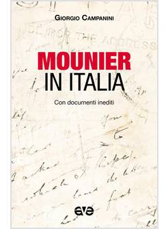 MOUNIER IN ITALIA