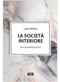 LA SOCIETA' INTERIORE 