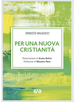 PER UNA NUOVA CRISTIANITA'