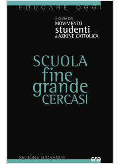 SCUOLA FINE GRANDE CERCASI
