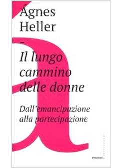 IL LUNGO CAMMINO DELLE DONNE