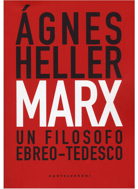 MARX. UN FILOSOFO EBREO-TEDESCO