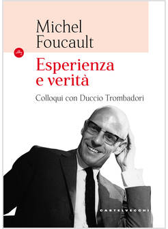ESPERIENZA E VERITA'. COLLOQUI CON DUCCIO TROMBADORI
