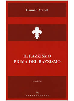 IL RAZZISMO PRIMA DEL RAZZISMO