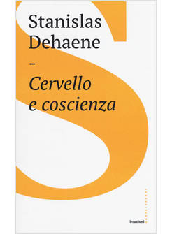 CERVELLO E COSCIENZA