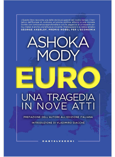 EURO UNA TRAGEDIA IN NOVE ATTI