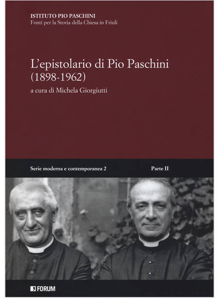 EPISTOLARIO DI PIO PASCHINI (1898-1962). CON CD-ROM (L)