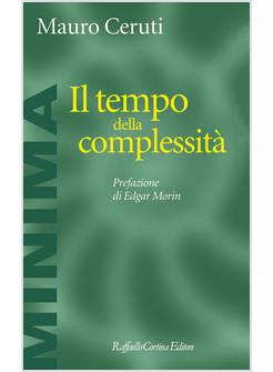 IL TEMPO DELLA COMPLESSITA'