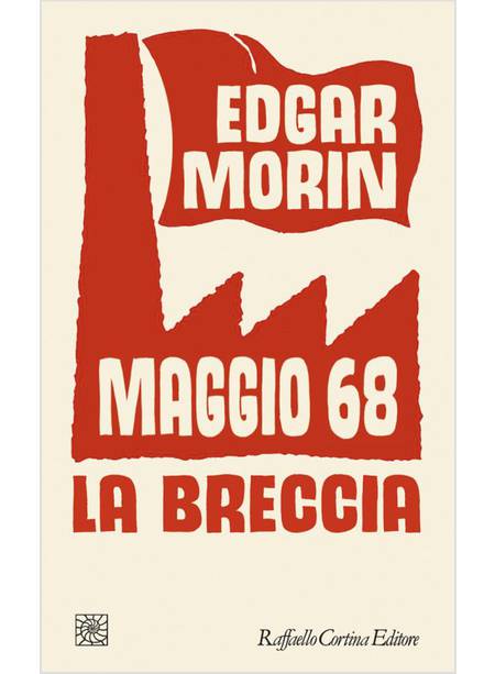 MAGGIO 68. LA BRECCIA