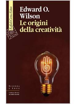 LE ORIGINI DELLA CREATIVITA' 