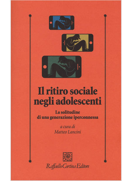 IL RITIRO SOCIALE NEGLI ADOLESCENTI. LA SOLITUDINE...