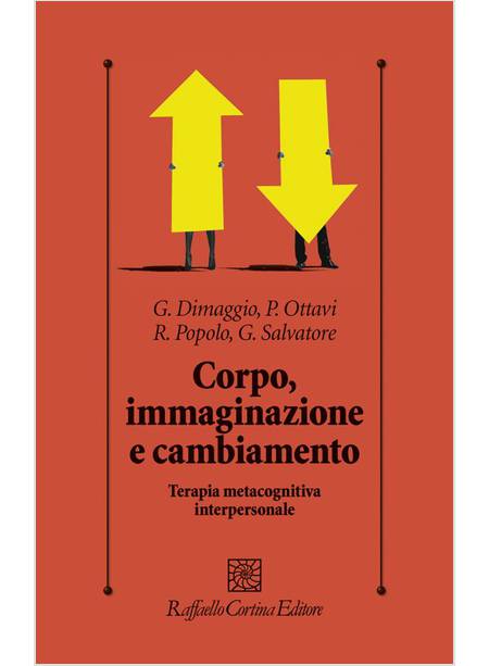 CORPO, IMMAGINAZIONE E CAMBIAMENTO. TERAPIA METACOGNITA