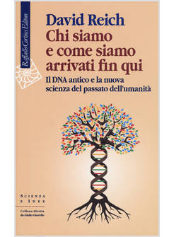 CHI SIAMO E COME SIAMO ARRIVATI FIN QUI. IL DNA ANTICO