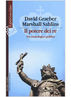 IL POTERE DEI RE. TRA COSMOLOGIA E POLITICA