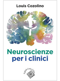 NEUROSCIENZE PER I CLINICI