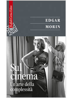 SUL CINEMA UN'ARTE DELLA COMPLESSITA'