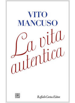 LA VITA AUTENTICA