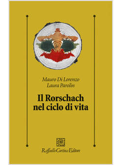 IL RORSCHACH NEL CICLO DI VITA 