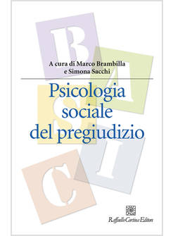 PSICOLOGIA SOCIALE DEL PREGIUDIZIO