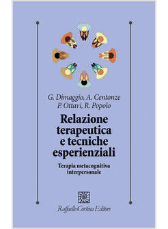RELAZIONE TERAPEUTICA E TECNICHE ESPERIENZIALI 