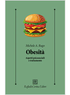 OBESITA' ASPETTI PSICOSOCIALI E TRATTAMENTO