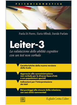 LEITER-3. LA VALUTAZIONE DELLE ABILITA' COGNITIVE CON UN TEST NON VERBALE