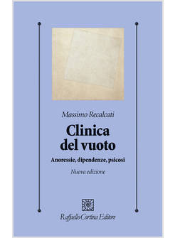LA CLINICA DEL VUOTO ANORESSIE DIPENDENZE, PSICOSI