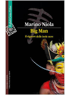 BIG MAN. IL SIGNORE DELLE ISOLE NERE