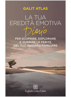 LA TUA EREDITA' EMOTIVA