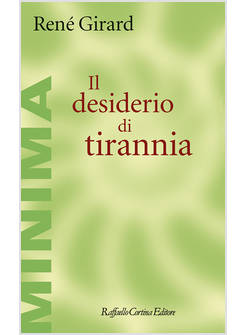 IL DESIDERIO DI TIRANNIA 