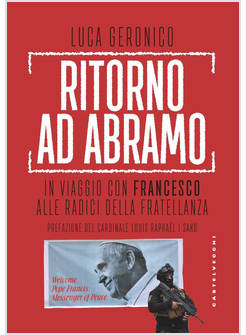 RITORNO AD ABRAMO. IN VIAGGIO CON FRANCESCO