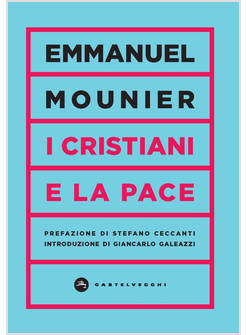 I CRISTIANI E LA PACE