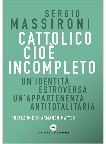 CATTOLICO CIOE' INCOMPLETO