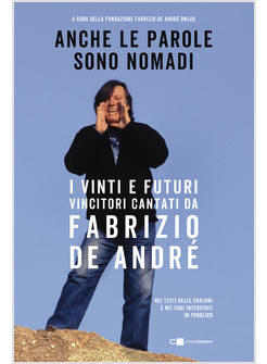 ANCHE LE PAROLE SONO NOMADI