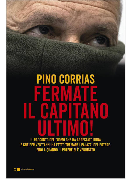 FERMATE IL CAPITANO ULTIMO!