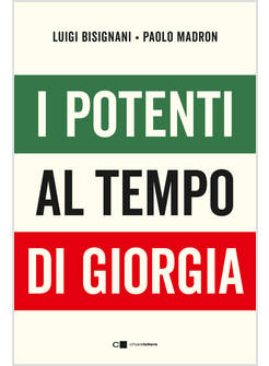 I POTENTI AL TEMPO DI GIORGIA