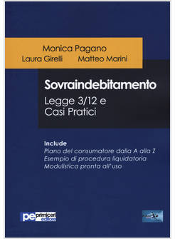 SOVRAINDEBITAMENTO. LEGGE 3/12 E CASI PRATICI