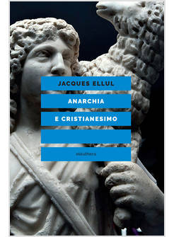 ANARCHIA E CRISTIANESIMO