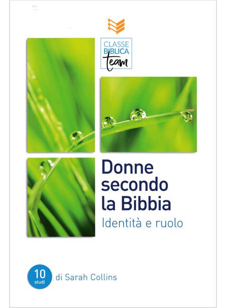 DONNE SECONDO LA BIBBIA IDENTITA' E RUOLO