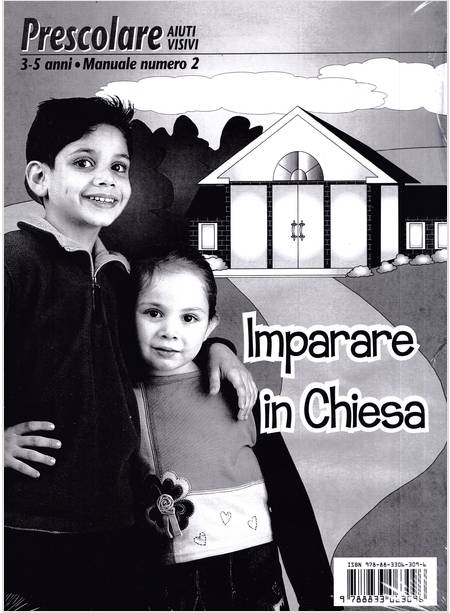 IMPARARE IN CHIESA MANUALE DI STUDIO BIBLICO PRESCOLARE 3-5 ANNI 