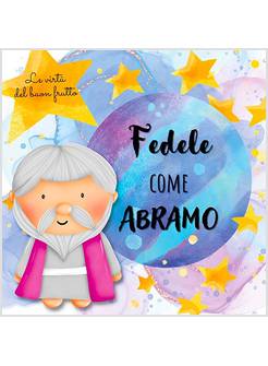 FEDELE COME ABRAMO