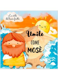 UMILE COME MOSE'