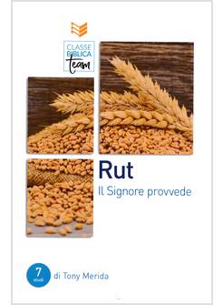 RUT IL SIGNORE PROVVEDE