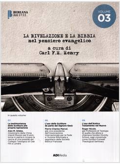 LA RIVELAZIONE E LA BIBBIA NEL PENSIERO EVANGELICO VOLUME 3