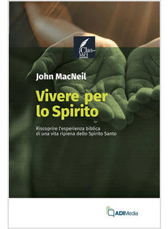 VIVERE PER LO SPIRITO 