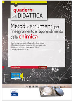 METODI E STRUMENTI PER L'INSEGNAMENTO E L'APPRENDIMENTO DELLA CHIMICA. CON ESPAN