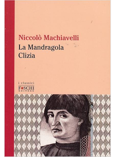 LA MANDRAGOLA - CLIZIA