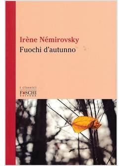 I FUOCHI DELL'AUTUNNO