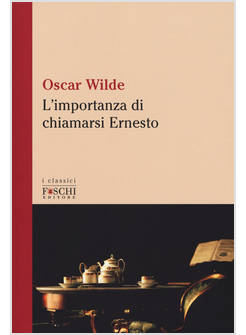 L'IMPORTANZA DI CHIAMARSI ERNESTO